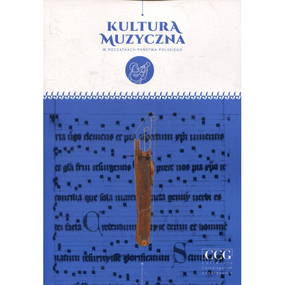 Kultura muzyczna w początkach państwa polskiego