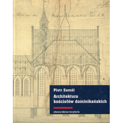 Architektura kościołów dominikańskich w średniowiecznych Prusach
