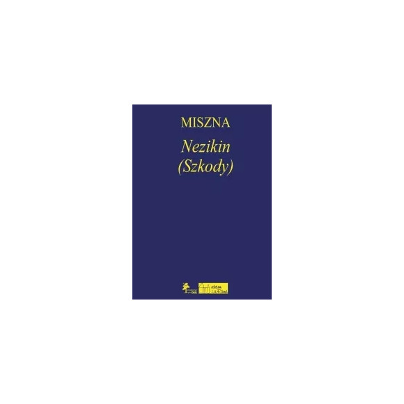 MISZNA IV Nezikin (Szkody)