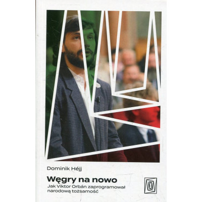 Węgry na nowo