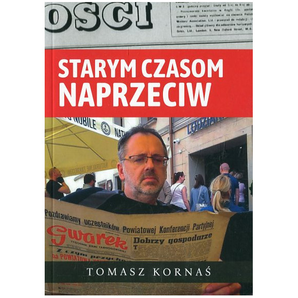 Starym czasom naprzeciw