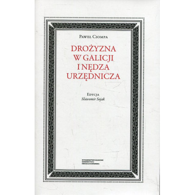 Drożyzna w Galicji i nędza urzędnicza