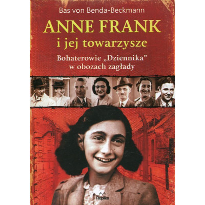 Anne Frank i jej towarzysze