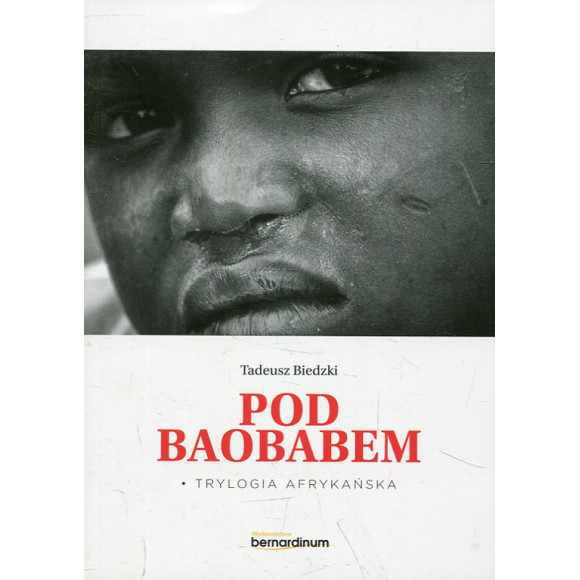 Trylogia Afrykańska: Pod Baobabem