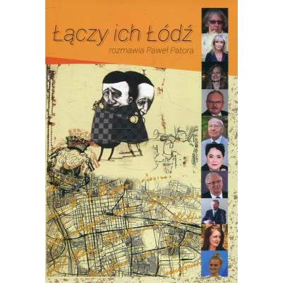 Łączy ich Łódź