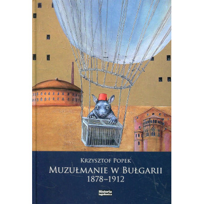 Muzułmanie w Bułgarii 1878-1912