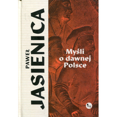 Myśli o dawnej Polsce