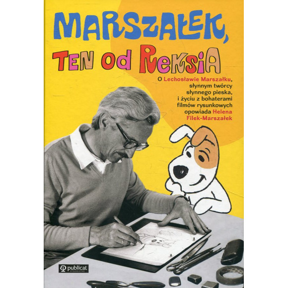 Marszałek, ten od Reksia