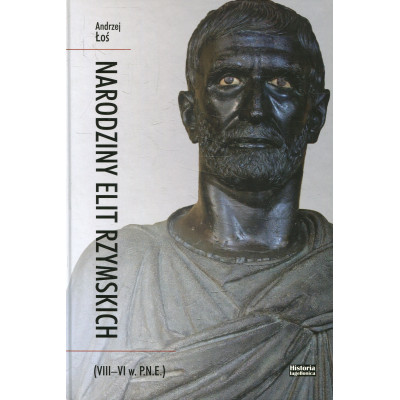 Narodziny elit rzymskich (VIII-VI w. p.n.e)