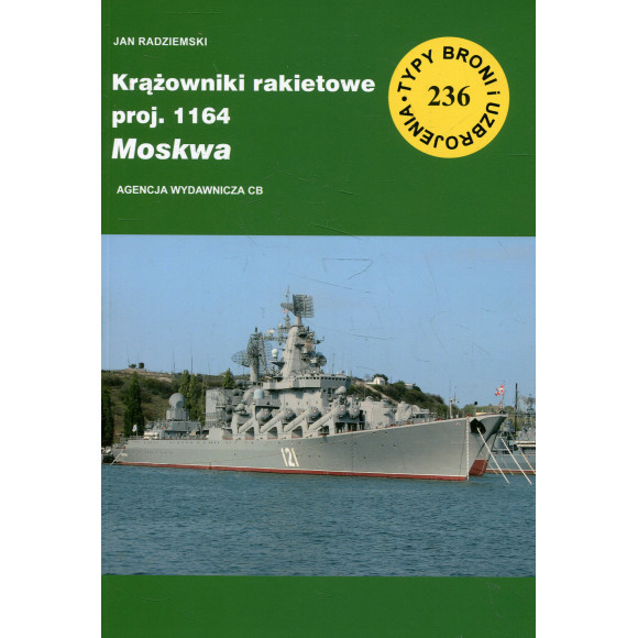 236 Krążownik rakietowy proj. 1164 Moskwa