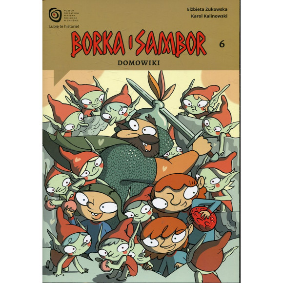 Borka i Sambor 6. Domowiki