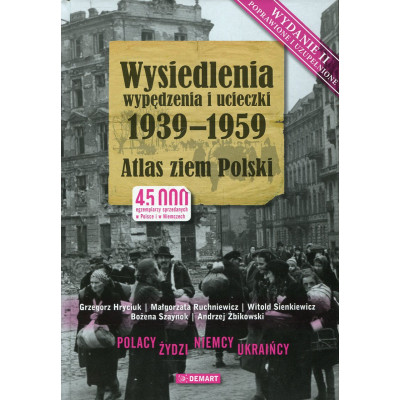 Wysiedlenia, wypędzenia i ucieczki 1939-1959