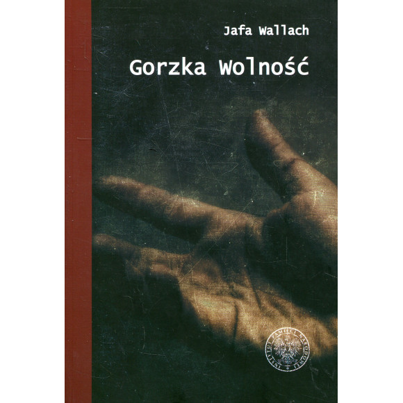 Gorzka wolność