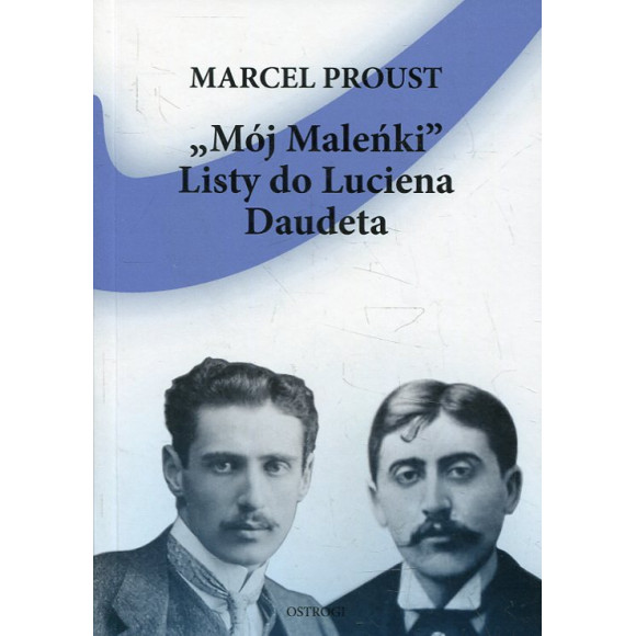 „Mój Maleńki” Listy do Luciena Daudeta