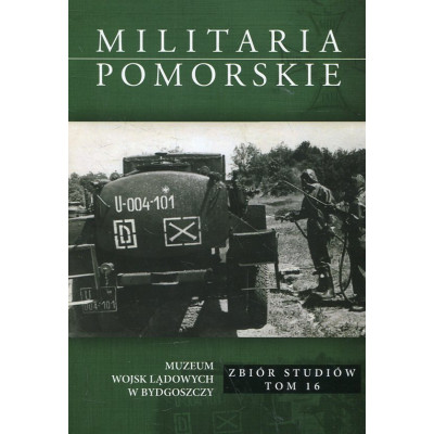 Militaria Pomorskie 2022 T. XVI