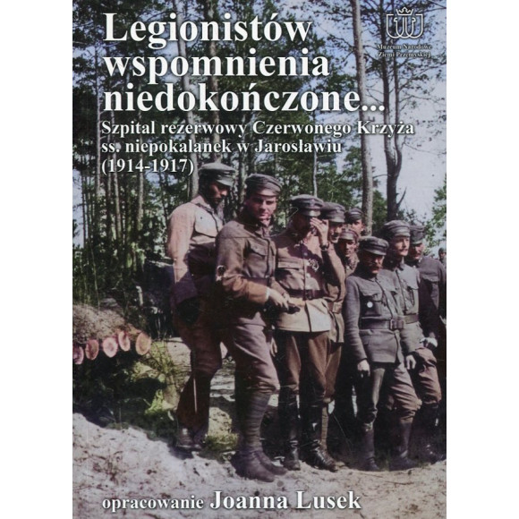 Legionistów wspomnienia niedokończone…