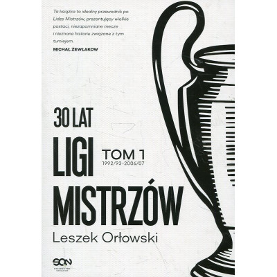 30 lat Ligi Mistrzów