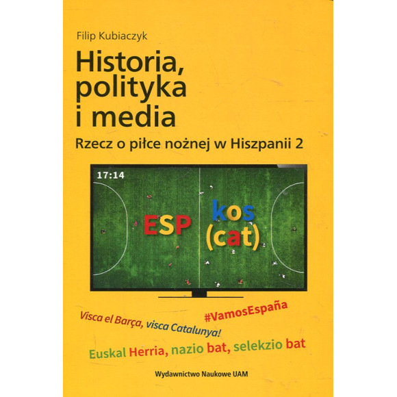Historia, polityka i media