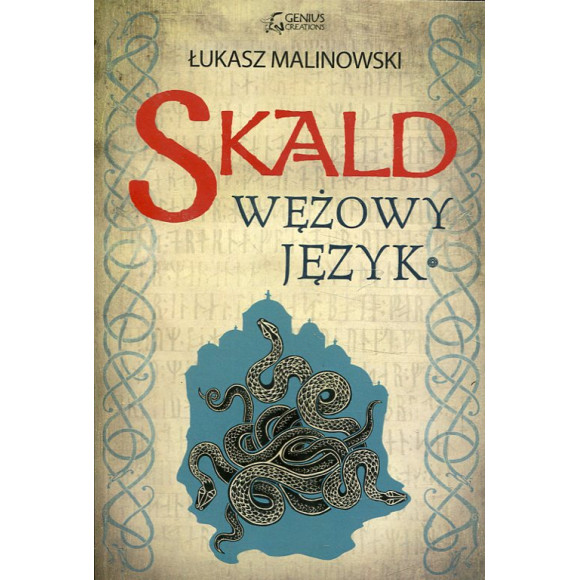 Skald t. III Wężowy język, część I