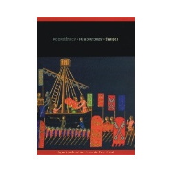 Podróżnicy - Fundatorzy - Święci