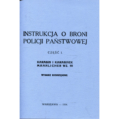 Instrukcja o broni Policji Państwowej. Cz. 1, Karabin i karabinek Mannlicher wz. 95