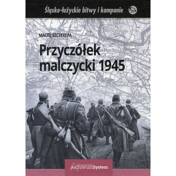 Przyczółek malczycki 1945