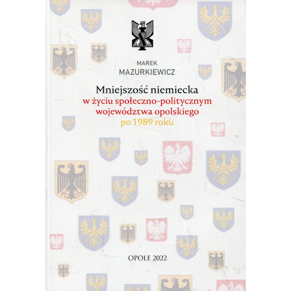 Mniejszość niemiecka w życiu społeczno-politycznym województwa opolskiego po 1989 roku