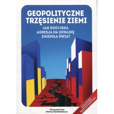 Geopolityczne trzęsienie ziemi