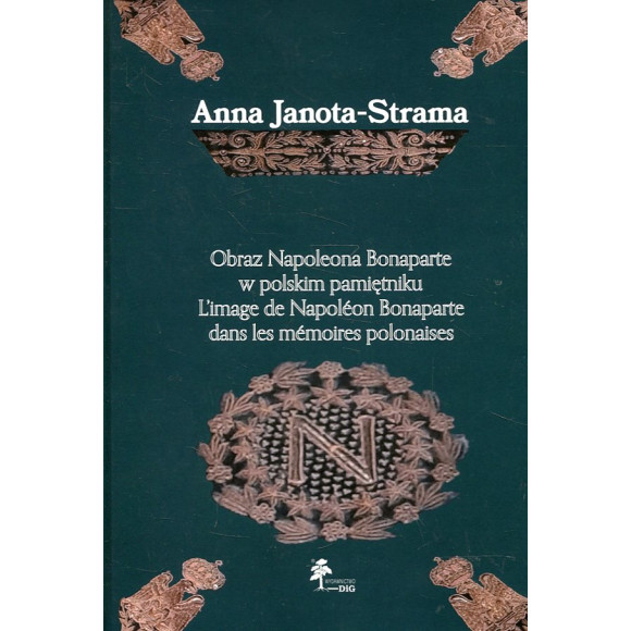 Obraz Napoleona Bonaparte w polskim pamiętniku