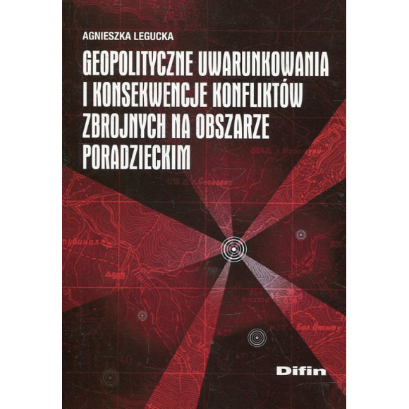 Geopolityczne uwarunkowania i konsekwencje konfliktów zbrojnych na obszarze poradzieckim