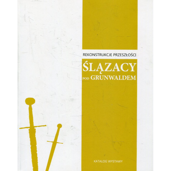 Ślązacy pod Grunwaldem