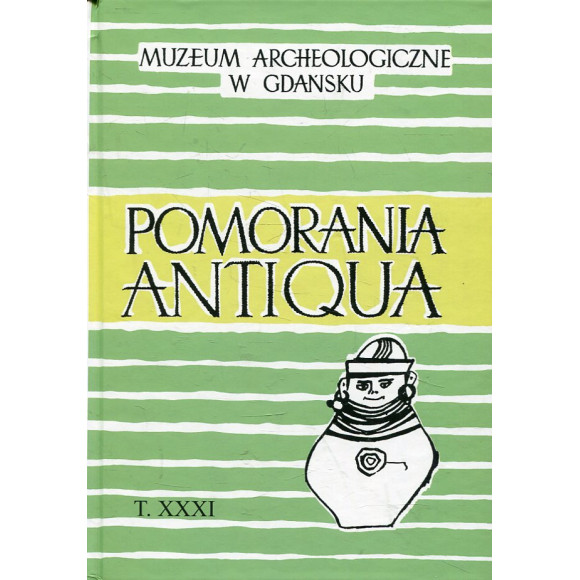 Pomorania Antiqua t. XXXI