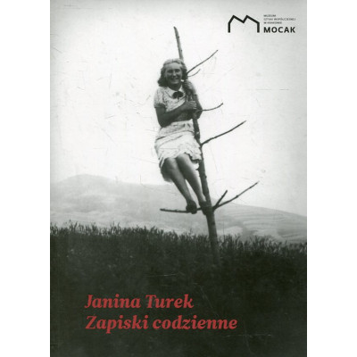 Janina Turek. Zapiski codzienne