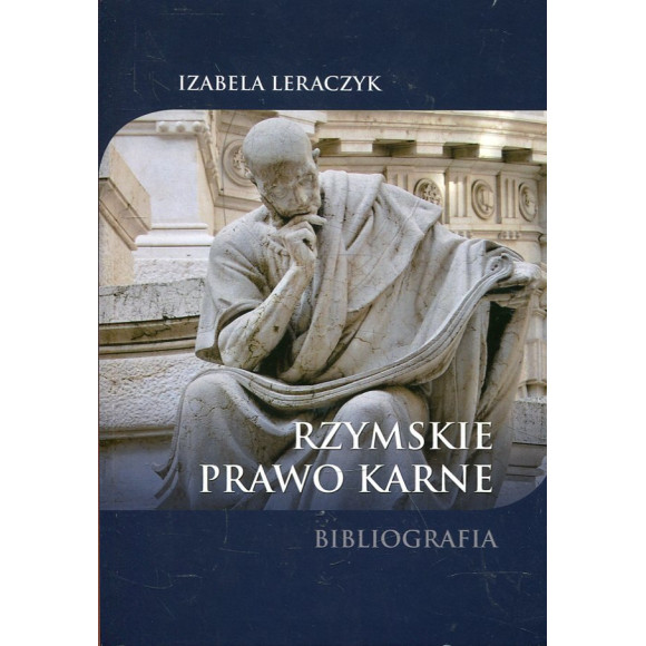Rzymskie prawo karne. Bibliografia