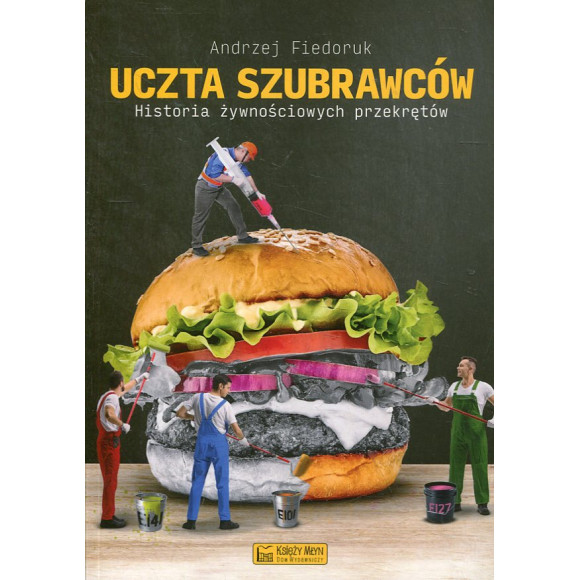 Uczta szubrawców