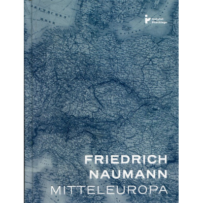 Mitteleuropa - nowy porządek w sercu Europy