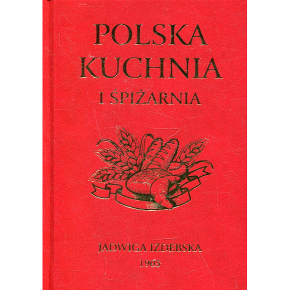 Polska kuchnia i śpiżarnia