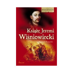 Książę Jeremi Wiśniowiecki