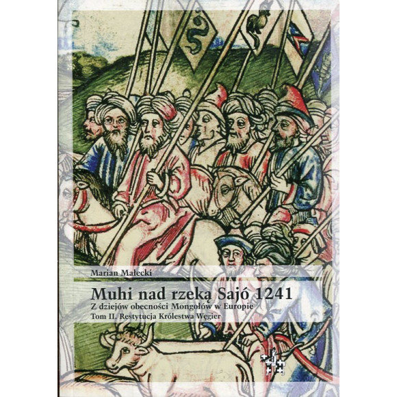 Muhi nad rzeką Sajó 1241, t.II