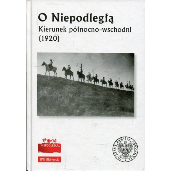 O Niepodległą