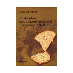 Polski plan aprowizacji wojennej z września 1939 roku