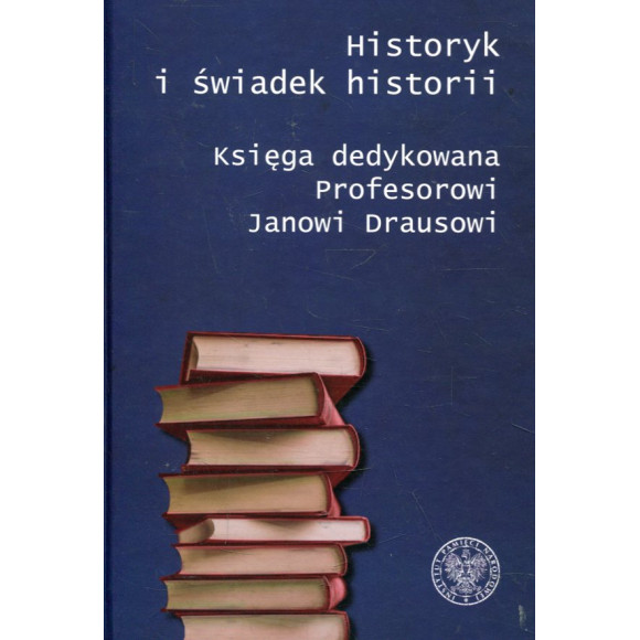 Historyk i świadek historii