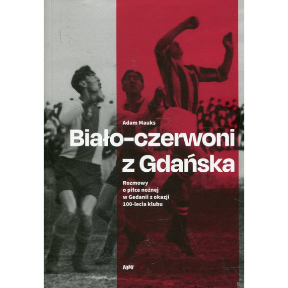 Biało-czerwoni z Gdańska