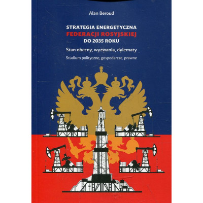 Strategia energetyczna Federacji Rosyjskiej do 2035 roku
