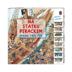 Na statku pirackim przez cały rok