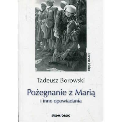 Pożegnanie z Marią i inne opowiadania