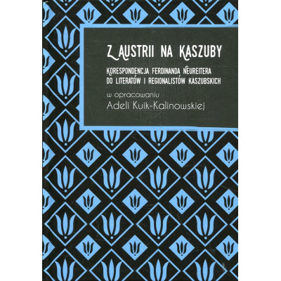Z Austrii na Kaszuby