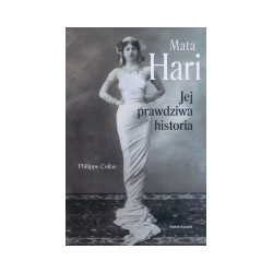 Mata Hari. Jej prawdziwa historia