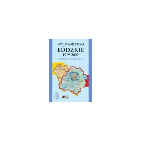 Województwo łódzkie 1919-2009