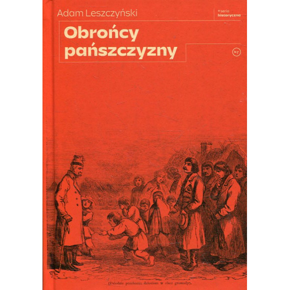 Obrońcy pańszczyzny